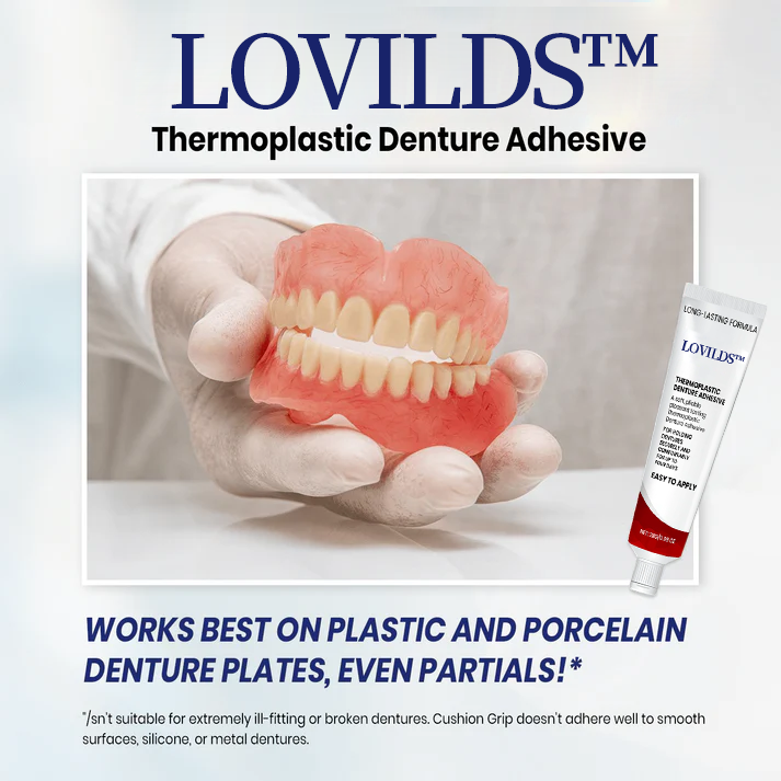 ✨2025 Upgraded Formula✨ LOVILDS™ Thermoplastic Denture Adhesiv
