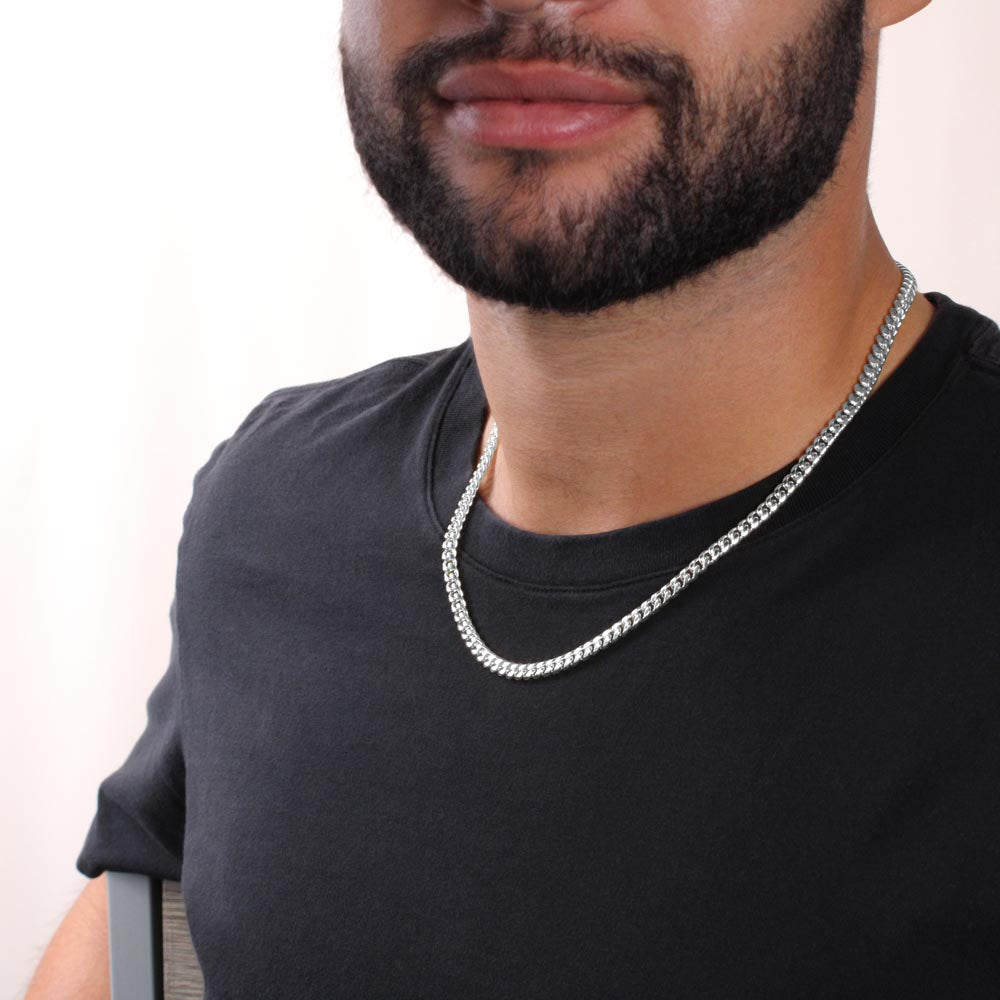 My Man - Endlessly Loved - Cuban Chain Link Necklace