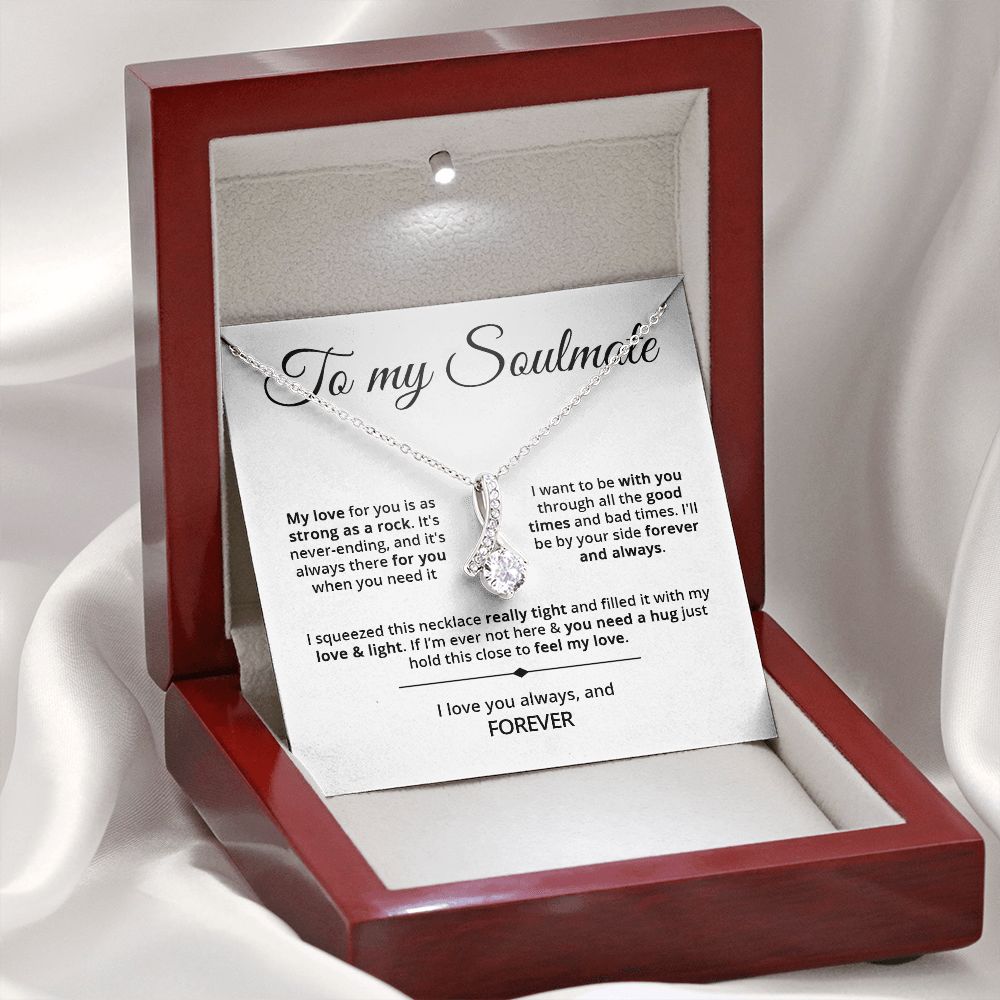 To My Soulmate - Strong As A Rock - Alluring Beauty Necklace